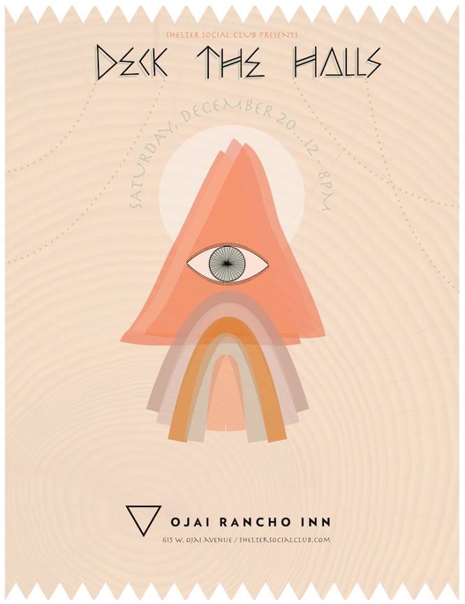 Deck the Halls - Ojai Rancho Inn